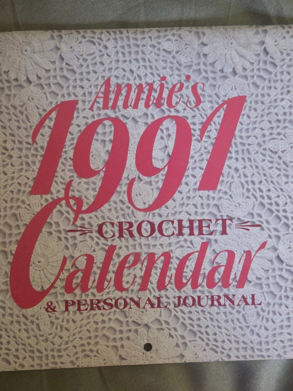 Vintage 1991 Annie's Crochet Calendar & Personal Journal Patterns Book OOP